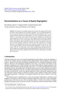Decentralization as a Cause of Spatial Segregation  ( 0 0