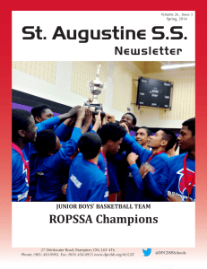 St. Augustine S.S. Newsletter ROPSSA Champions JUNIOR BOYS’ BASKETBALL TEAM