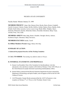 WICHITA STATE UNIVERSITY  Faculty Senate: Minutes January 25, 1999 MEMBERS PRESENT