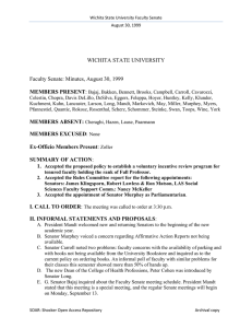 WICHITA STATE UNIVERSITY  Faculty Senate: Minutes, August 30, 1999 MEMBERS PRESENT