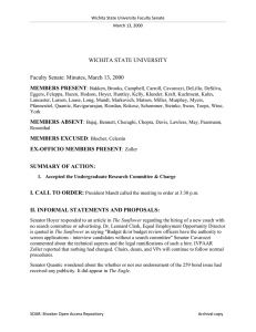 WICHITA STATE UNIVERSITY  Faculty Senate: Minutes, March 13, 2000 MEMBERS PRESENT