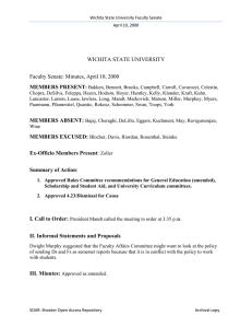 WICHITA STATE UNIVERSITY  Faculty Senate: Minutes, April 10, 2000 MEMBERS PRESENT