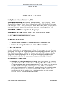 WICHITA STATE UNIVERSITY  Faculty Senate: Minutes, February 14, 2000 MEMBERS PRESENT: