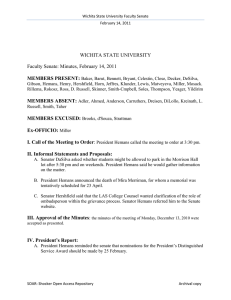 WICHITA STATE UNIVERSITY Faculty Senate: Minutes, February 14, 2011  MEMBERS PRESENT: