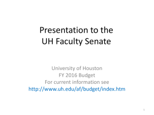 Presentation to the UH Faculty Senate  University of Houston