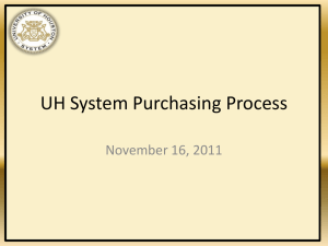 UH System Purchasing Process November 16, 2011