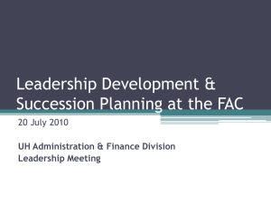 Leadership Development &amp; Succession Planning at the FAC 20 July 2010