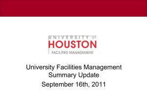 University Facilities Management Summary Update September 16th, 2011