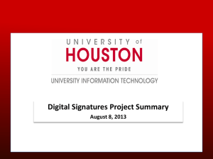 Digital Signatures Project Summary August 8, 2013