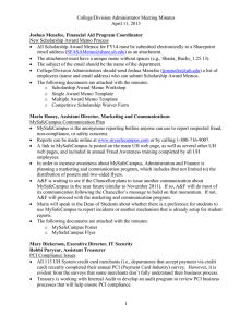College/Division Administrator Meeting Minutes April 11, 2013  New Scholarship Award Memo Process