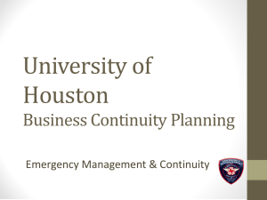 University of Houston Business Continuity Planning Emergency Management &amp; Continuity