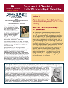 Department of Chemistry Kolthoff Lectureship in Chemistry February 18-21, 2013 Professor Mary Wirth