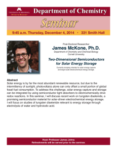 Seminar Department of Chemistry James McKone, Ph.D. Two-Dimensional Semiconductors