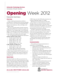 Opening Week 2012 Executive Summary University Technology Services