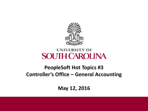 PeopleSoft Hot Topics #3 Controller’s Office – General Accounting May 12, 2016