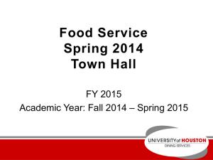 Food Service Spring 2014 Town Hall FY 2015