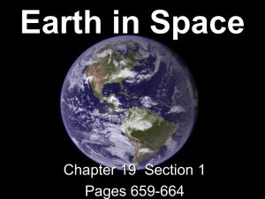 Earth in Space Chapter 19  Section 1 Pages 659-664