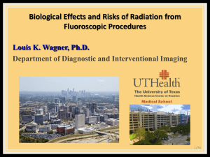Biological Effects and Risks of Radiation from Fluoroscopic Procedures