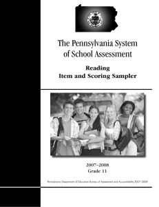 The Pennsylvania System of School Assessment Reading Item and Scoring Sampler