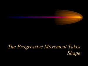 The Progressive Movement Takes Shape