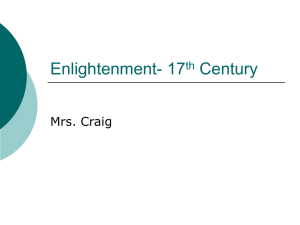 Enlightenment- 17 Century Mrs. Craig th