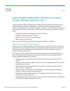 Cisco Hosted Collaboration Solution for Contact Center: Elevate Customer Care