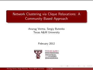 Network Clustering via Clique Relaxations: A Community Based Approach Texas A&amp;M University