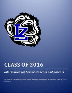 CLASS OF 2016 Information for Senior students and parents