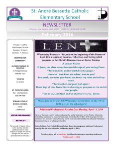 NEWSLETTER St. André Bessette Catholic Elementary School February 2016