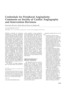 Credentials for Peripheral Angioplasty: Comments on Society of Cardiac Angiography