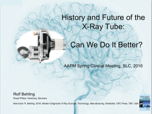 History and Future of the X-Ray Tube: Can We Do It Better?