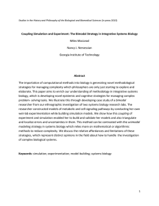 Coupling Simulation and Experiment: The Bimodal Strategy in Integrative Systems... Abstract Miles MacLeod