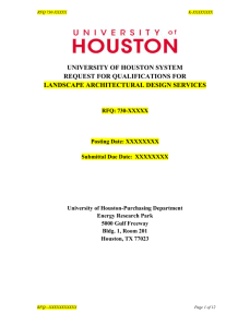 UNIVERSITY OF HOUSTON SYSTEM REQUEST FOR QUALIFICATIONS FOR LANDSCAPE ARCHITECTURAL DESIGN SERVICES