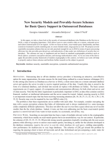 New Security Models and Provably-Secure Schemes Georgios Amanatidis Alexandra Boldyreva