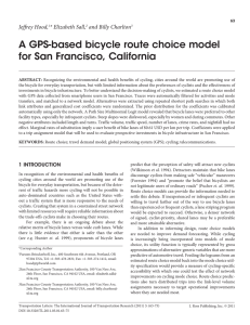 A GPS-based bicycle route choice model for San Francisco, California Jeffrey Hood,