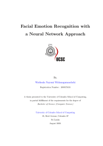 Facial Emotion Recognition with a Neural Network Approach By, Wathsala Nayomi Widanagamaachchi