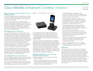 Cisco Mobility Enhanced Cordless Solution At-A-Glance Cordless Solution?