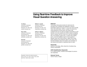 Using Real-time Feedback to Improve Visual Question Answering  Abstract