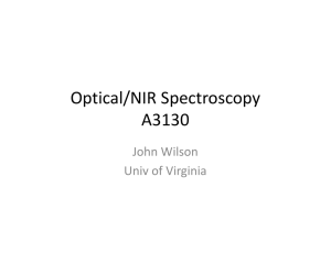 Optical/NIR Spectroscopy A3130 John Wilson Univ of Virginia