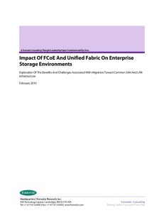 Impact Of FCoE And Unified Fabric On Enterprise Storage Environments