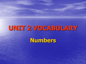 UNIT 2 VOCABULARY Numbers
