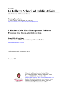 La Follette School of Public Affairs  Doomed the Bush Administration