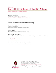 La Follette School of Public Affairs  Asset-Based Measurement of Poverty Robert M.