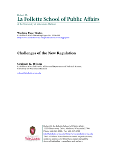 La Follette School of Public Affairs  Challenges of the New Regulation