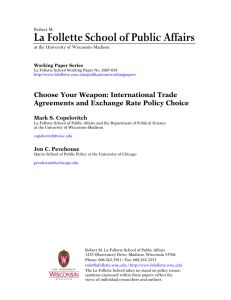La Follette School of Public Affairs  Choose Your Weapon: International Trade