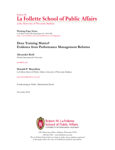La Follette School of Public Affairs Does Training Matter? Robert M.