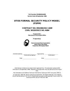 DTOS FORMAL SECURITY POLICY MODEL (FSPM) CONTRACT NO. MDA904-93-C-4209 CDRL SEQUENCE NO. A004