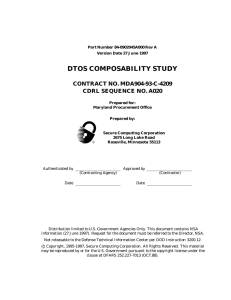 DTOS COMPOSABILITY STUDY CONTRACT NO. MDA904-93-C-4209 CDRL SEQUENCE NO. A020