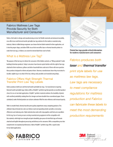 Fabrico Mattress Law Tags Provide Security for Both Manufacturer and Consumer