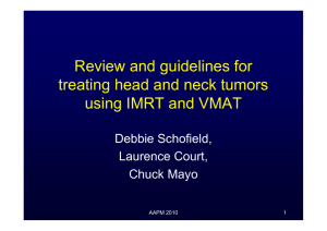 Review and guidelines for treating head and neck tumors Debbie Schofield,